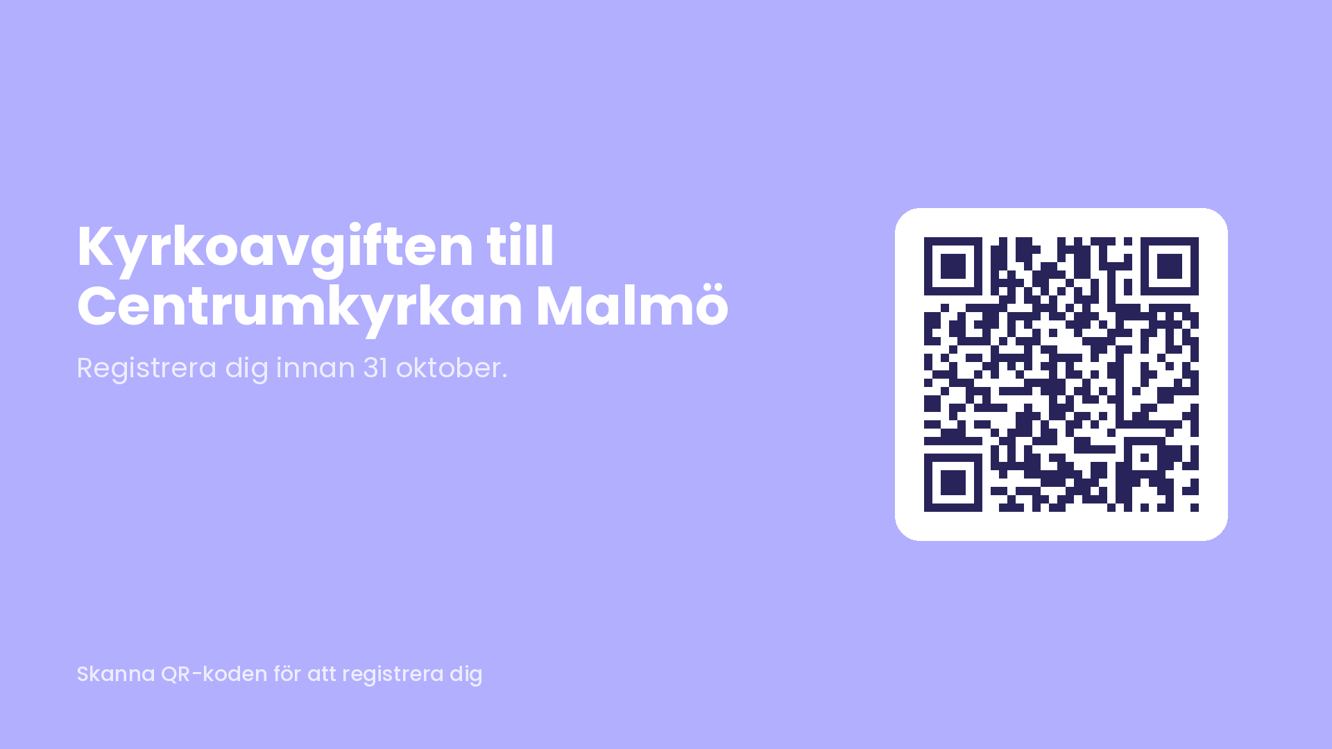 Kyrkoavgiften till Centrumkyrkan Malmö – registrera dig innan 31 oktober